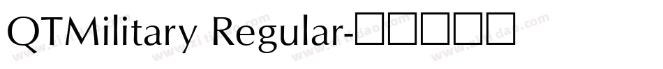 QTMilitary Regular字体转换